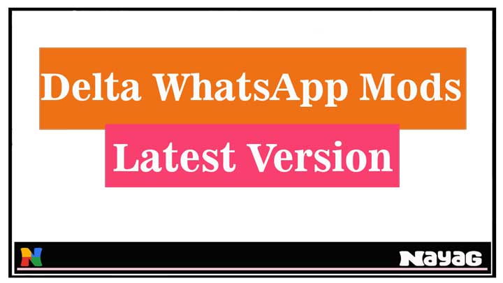 Delta WhatsApp APK Download Latest Version