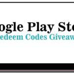 Google Play Redeem Codes Giveaway
