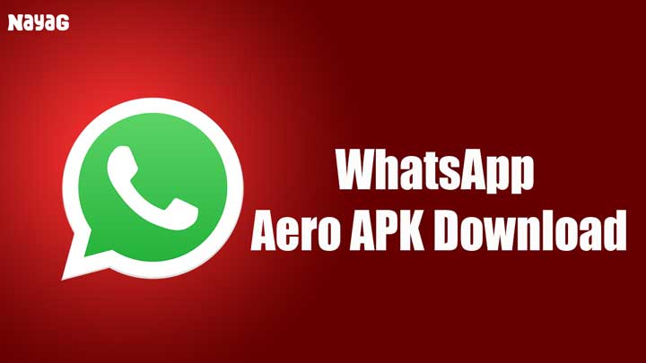 WhatsApp Aero APK Download