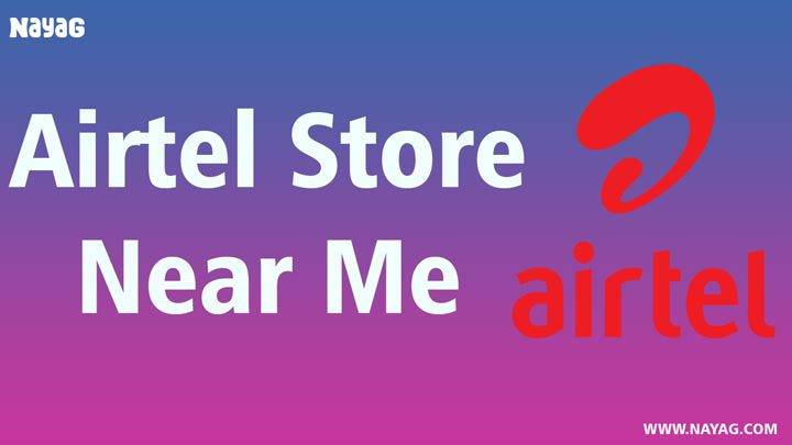Airtel Store Near Me