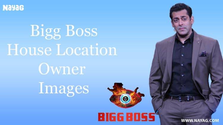 Bigg Boss 16 House Location  : Owner, Images