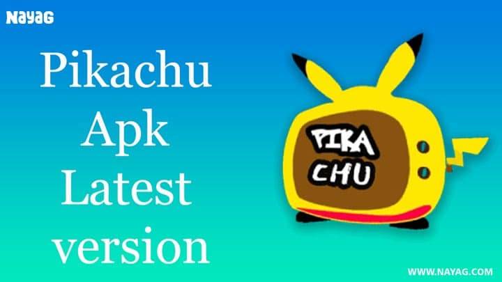 Pikachu Apk Latest Version Download Not Working And More NAYAG Spot