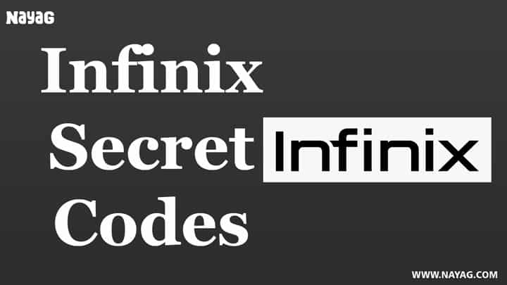 Infinix Secret Codes