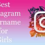 Best Instagram Username for Girls