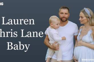 Lauren and Chris Lane Baby Boy