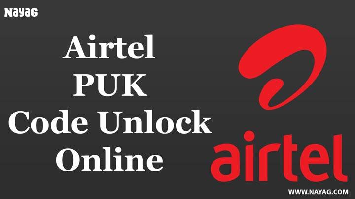 Airtel PUK Code