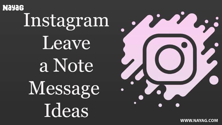 Instagram Leave a Note Message ideas