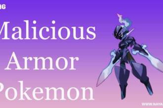 Malicious Armor Pokemon