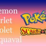Pokemon Scarlet and Violet Quaquaval