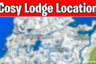 Cozy Lodge Fortnite Location