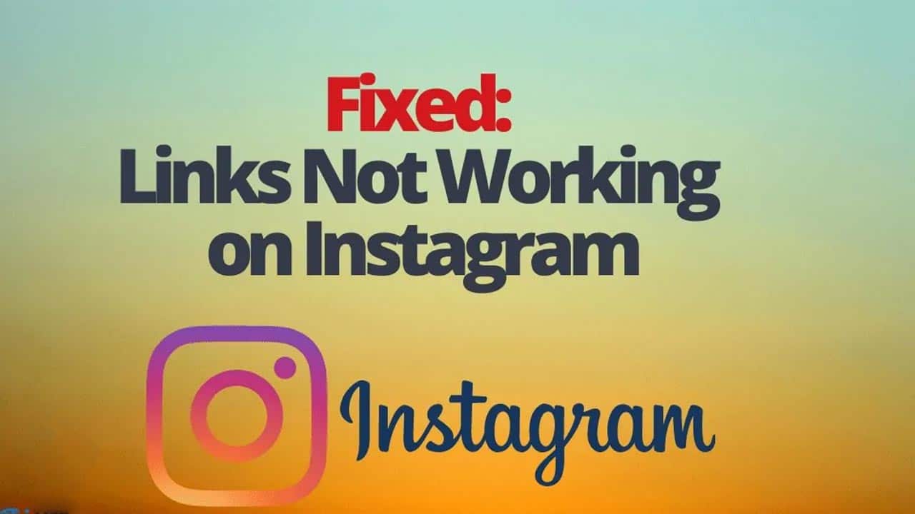 Why are Instagram Links Not Working
