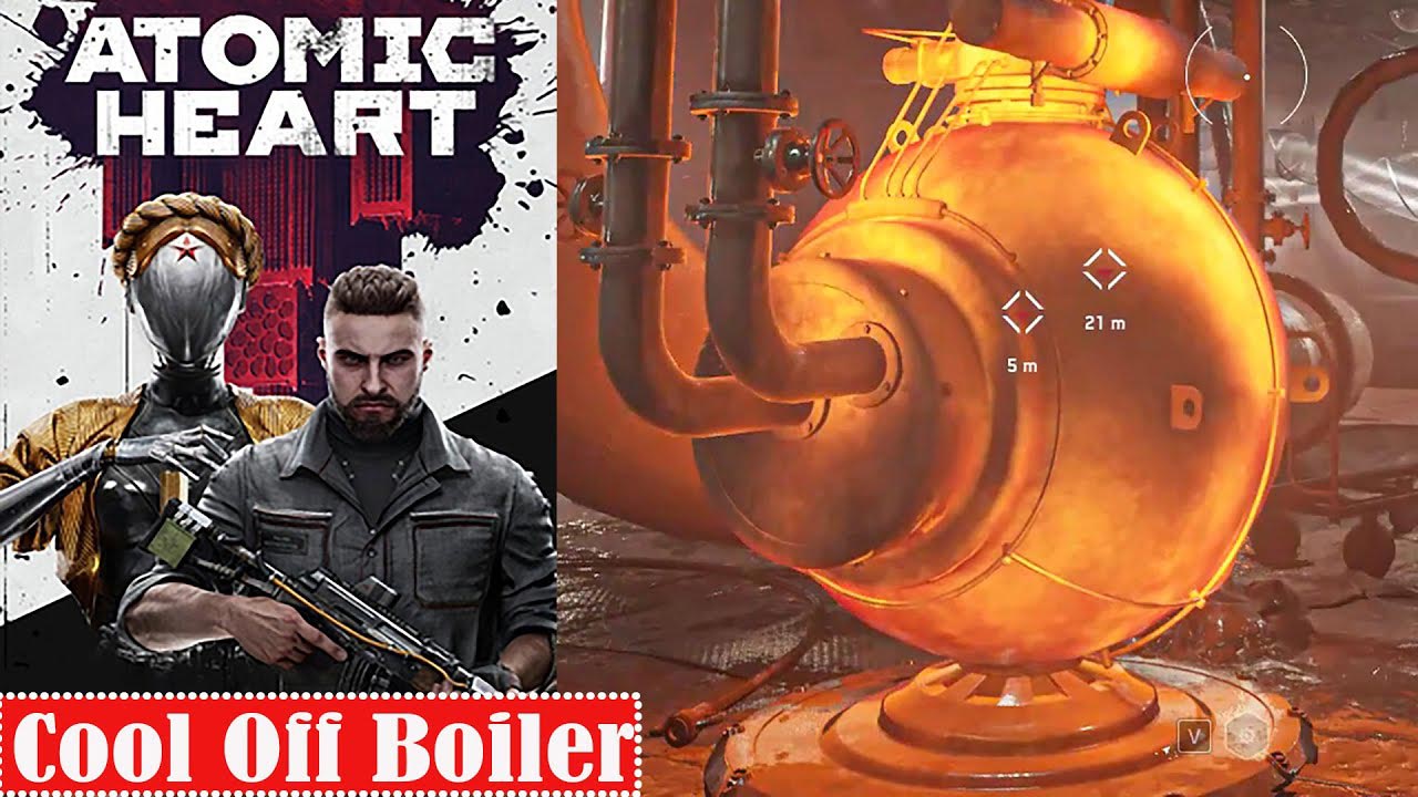 Atomic Heart Cool Off Boiler