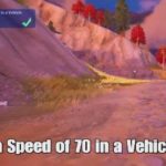 Reach a Speed of 70 in a Vehicle