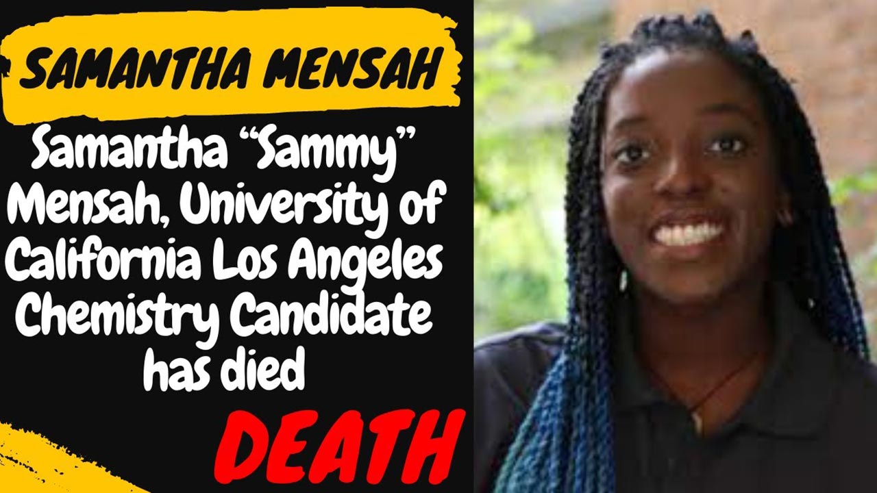 Samantha Mensah Death Cause