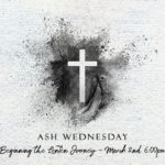 What Happened to Jesus on Ash Wednesday in The Bible?