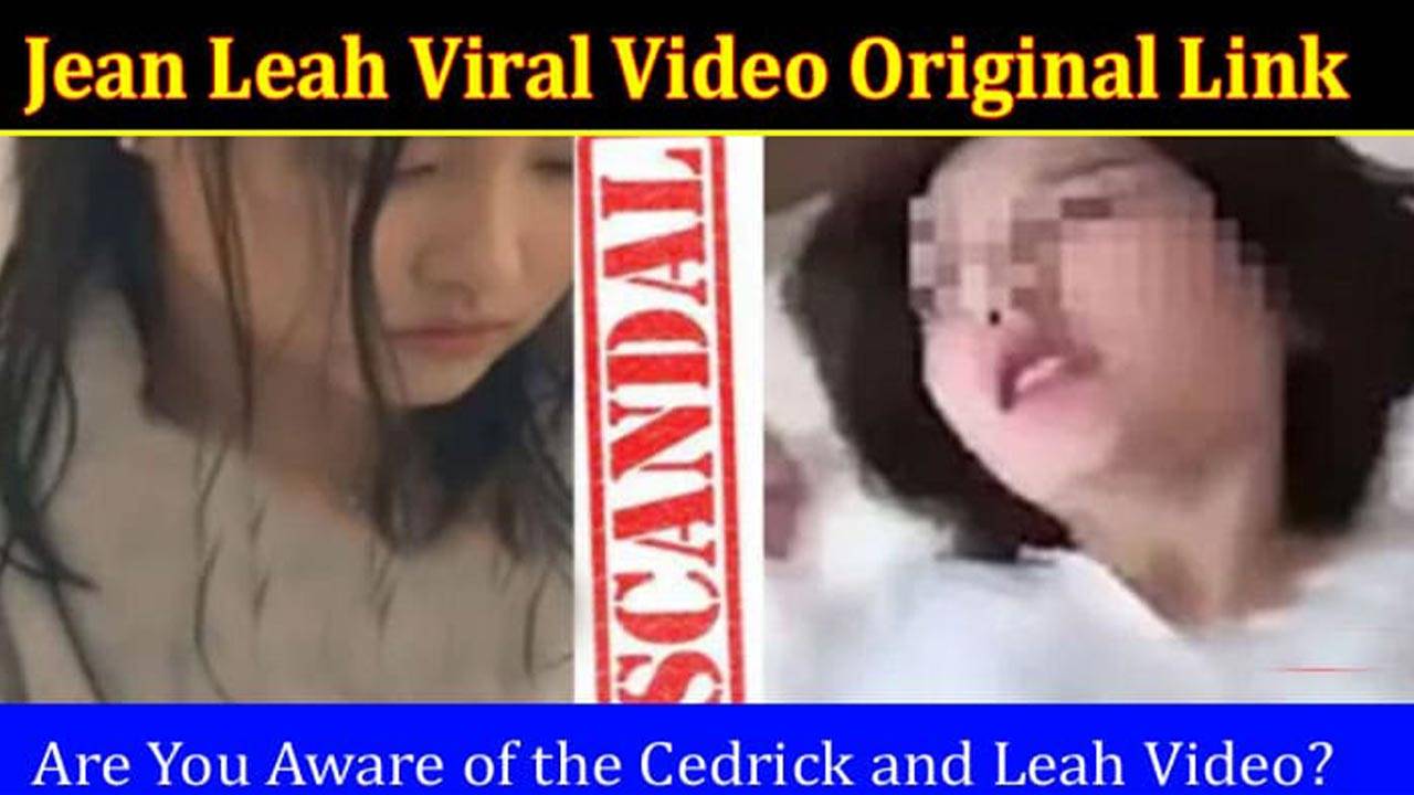 Jean Leah Viral Video Original Link Download