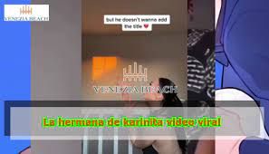 La Hermana De Karinita Video Viral Full Original