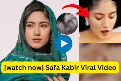 Safa Kabir Viral Mms